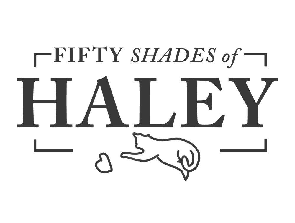 Fifty Shades of Haley